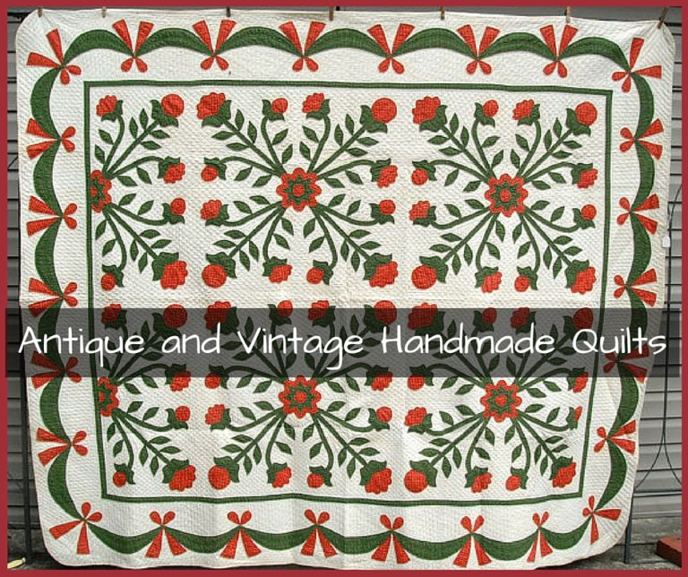Antique and Vintage Handmade Quilts Heirloom Quilts