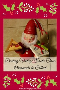 Darling Vintage Santa Claus Ornaments to Collect